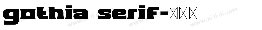 gothia serif字体转换
